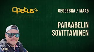 Paraabelin sovittaminen GeoGebra CAS [upl. by Buell931]