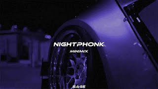 SAGE  NIGHTPHONK minimix 1 phonkwave [upl. by Navarro]