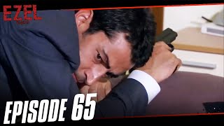 Ezel Episode 65  English Subtitles Full HD [upl. by Bartholemy]