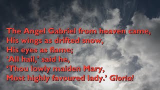 The Angel Gabriel From Heaven Came Tune Gabriels Message  4vv with lyrics for congregations [upl. by Yruama]