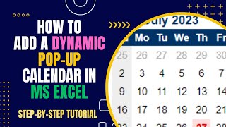 How to add a Dynamic amp Interactvie Popup Calendar in MS Excel StepbyStep Tutorial [upl. by Ylirama]