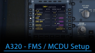 A320 FMSMCDU Setup FSX  Aerosoft A320 [upl. by Dionis113]