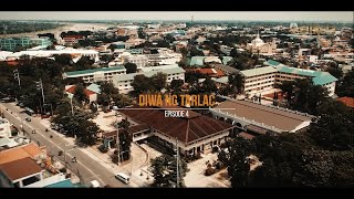 EPISODE 4  DIWA NG TARLAC [upl. by Zadack]