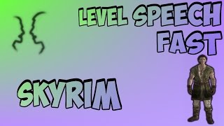 The Fastest Way to Level Speech in Skyrim [upl. by Aime461]