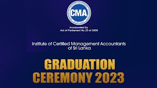 CMA Sri Lanka Graduation Ceremony 2023 [upl. by Hutton]