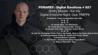 FONAREV  Digital Emotions  827 Dmitry Molosh  live mix  Digital Emotions Night Club TREFF8 [upl. by Atnoled825]