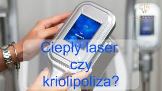 Kriolipoliza czy ciepły laser  który zabieg redukcji tkanki tłuszczowej wybrać  LExperta [upl. by Ade]