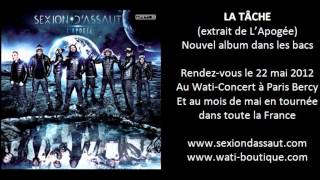 Sexion DAssaut  La Tâche LApogée [upl. by Aneerak]