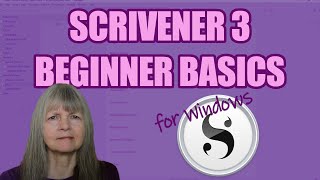 Scrivener 3 for Windows Basic SetUp for Complete Beginners [upl. by Clywd]