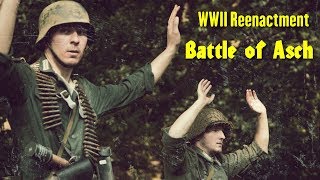 WW2 Reenactment  Battle of Asch  Belgium  German Wehrmacht VS US Army [upl. by Andrews]