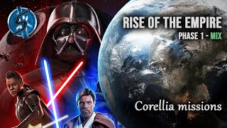 Corellia Mix  All missions Phase 1  Rise of the Empire Territory Battles  SWGoH [upl. by Enelegna222]