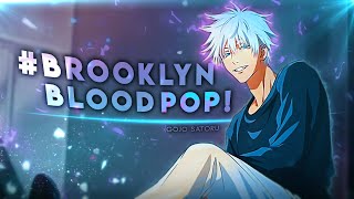 Gojo Satoru  BrooklynBloodPop EditAMV  Quick [upl. by Berard131]