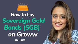 How to buy Sovereign Gold Bonds SGB on Groww  Gold bonds [upl. by Rockel]