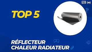 Top 5 Meilleur Réflecteur Chaleur Radiateur 2024 [upl. by Lida]