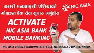 New UserActivate NIC Asia Mobile Banking 2020।एनआइसी एशियाको मोबाइल बैंक सेवा।Sandeep GC Official। [upl. by Pros]