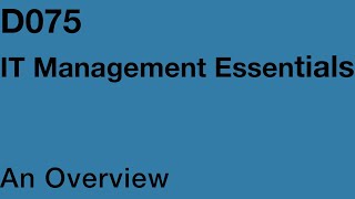 WGUIT Management Essentials D075 [upl. by Wildermuth]