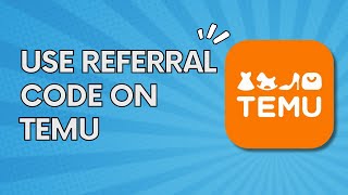 How to Use Referral Code on Temu [upl. by Davina331]