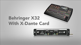 Configuring Behringer X32 With XDante Card [upl. by Tammara437]