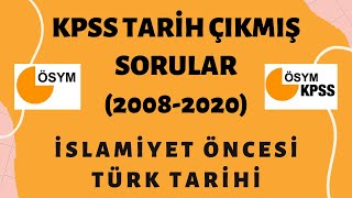 KPSS TARİH ÇIKMIŞ SORULAR 20082020  İSLAMİYET ÖNCESİ TÜRK TARİHİ SORU ÇÖZÜMÜ [upl. by Magen]