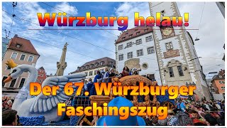 Würzburg helau  Der 67 Würzburger Faschingszug [upl. by Pascha558]