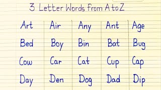 3 letters words from A to Z Three Letter Words 3 Letter Word in English 3 Letter Words for kids [upl. by Ferneau]