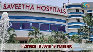 SAVEETHA MEDICAL COLLEGE AND HOSPITAL  RESPONSE TO COVID 19 PANDEMIC [upl. by Jade]