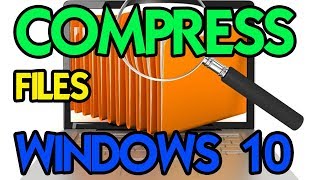 HOW TO COMPRESS FILES IN WINDOWS 10 TUTORIAL  ZIP FILES [upl. by Burford]