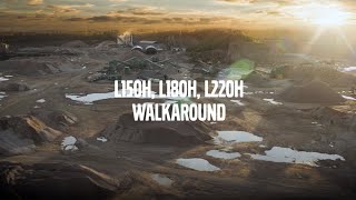 Volvo Wheel loaders HSeries L150H L180H and L220H Walk around video [upl. by Hubert]