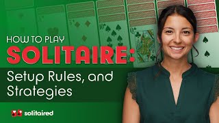 How to Play Solitaire Setup Rules and Strategies [upl. by Norrie732]