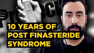 Spent 70k  Blakes 10 YEAR Experience BATTLING PostFinasteride Syndrome [upl. by Farland]