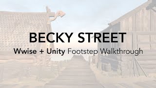 Wwise  Unity  Footstep Implementation Walkthrough [upl. by Girand]