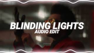 blinding lights  the weeknd edit audio [upl. by Harragan257]