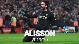 Best of Alisson Becker 201920  Premier League Champion [upl. by Machos]