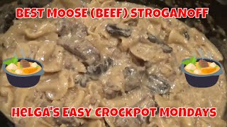 BEST MOOSE BEEF STROGANOFF  Helgas Easy Crockpot Mondays [upl. by Simson293]