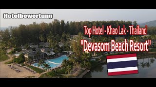 Top Hotel  Khao Lak  Thailand quotDevasom Beach Resortquot [upl. by Soule]