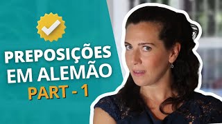 Preposições em Alemão Parte I  quotAs Preposições Rainhasquot gramaticaalema cursodealemao [upl. by Schroeder]