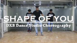 Shape Of You Dance Choreography  Ed Sheeran  DXB Dance Studio [upl. by Norrag]