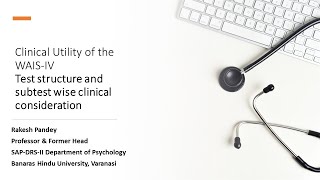 WAIS IV Test structure and subtest wise clinical utility Part I [upl. by Amara434]