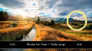 Broke for free  Note drop [upl. by Donohue]