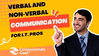 Elements of Verbal and Nonverbal Communication Examples for IT Professionals [upl. by Ros]