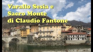 Varallo Sesia e il Sacro Monte 4K [upl. by Esdras]