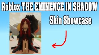 Ultimate Roblox THE EMINENCE IN SHADOW Skin Showcase [upl. by Enibas]