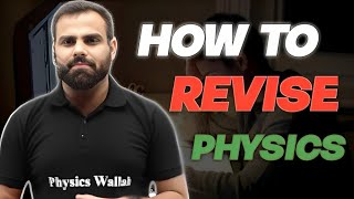 How to revise physics  MR sir physicswallah [upl. by Annibo691]