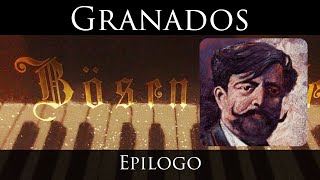 Granados  Epilogo Bösendorfer 185 [upl. by Barnet]