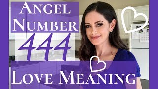 Angel Number 444 Love Meaning  Repeating Number 444 Love Meaning [upl. by Assitruc470]