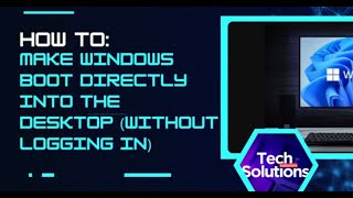 Windows 11 How to Boot into Desktop Without Logging in Bypass Login Screen at Startup [upl. by Phalan]