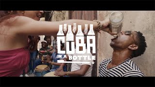 CUBA IN A BOTTLE  Feature Documentary [upl. by Nazar]