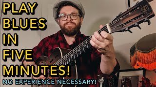 Play The Blues in 5 Minutes Absolute Beginners Guitar Lesson  No Experience Necessary [upl. by Bohlen]