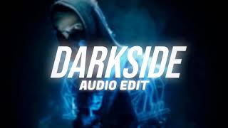 Alan Walker  Darkside  Edit Audio [upl. by Ing]