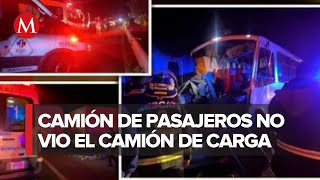 Choque entre un autobús y camión de carga deja 15 lesionados y un muerto en Edomex [upl. by Assener486]